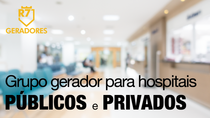 Grupo gerador para hospitais públicos e privados